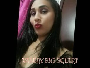 VALERY_BIG_SQUIRT
