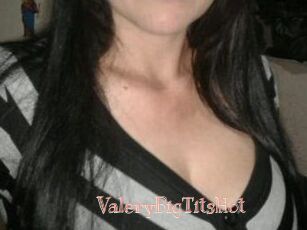 ValeryBigTitsHot