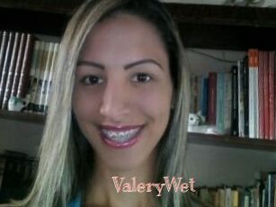 ValeryWet