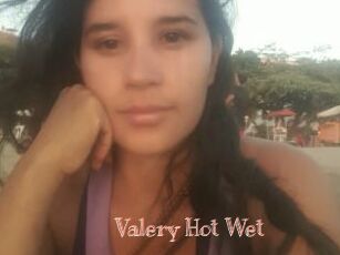 Valery_Hot_Wet