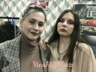 VinaANDMikis