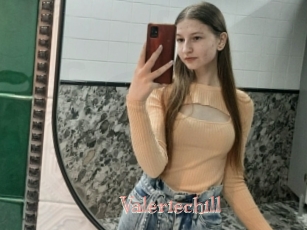 Valeriechill
