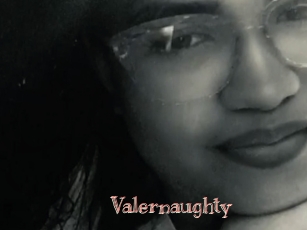 Valernaughty