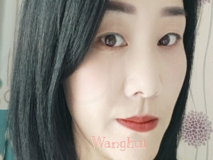 Wanghui