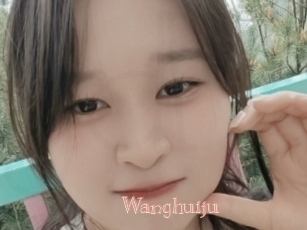 Wanghuiju