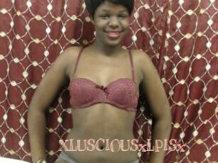 XLUSCIOUSxLPISx