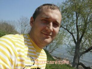 Yourcaresses