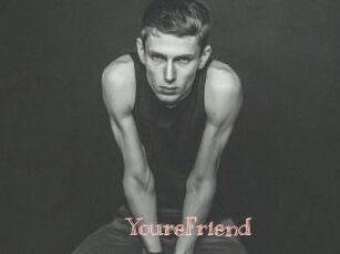 YoureFriend