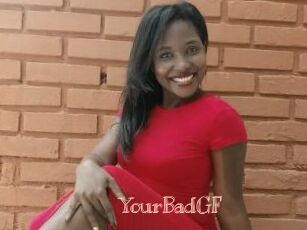 YourBadGF